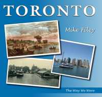 Toronto : The Way We Were