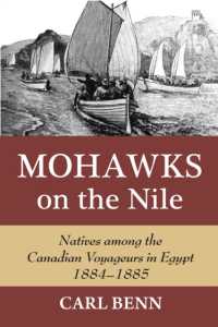 Mohawks on the Nile : Natives among the Canadian Voyageurs in Egypt, 1884-1885