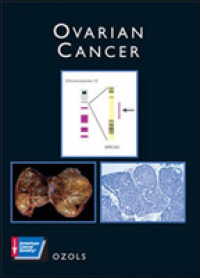 Ovarian Cancer : American Cancer Society Atlas of Clinical Oncology （HAR/CDR）