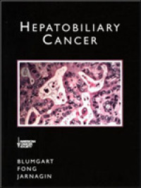 Hepatobiliary Cancer : American Cancer Society Atlas of Clinical Oncology (Atlas of Clinical Oncology) （HAR/CDR）