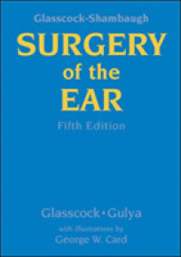 グラスコック・シャンボー耳科手術（第５版）<br>Glasscock Shambaugh's Surgery of the Ear （5 HAR/CDR）