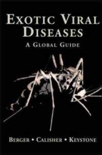 Exotic Viral Diseases : A Global Guide （PAP/CDR）