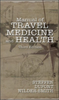 Manual of Travel Medicine and Health -- Paperback / softback （3 ed）