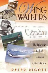 Wingwalkers : The Story of Canadian Airlines International