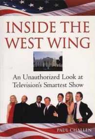 Inside the West Wing : An Unauthorised Look at Television's Smartest Show