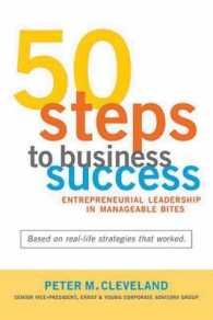 50 Steps to Business Success : Entrepreneurial Leadership in Manageable Bites