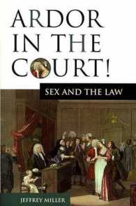 Ardor in the Court : Sex and the Law