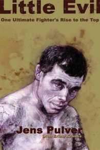 Little Evil : One Ultimate Fighter's Rise to the Top （No）