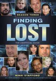 Finding Lost - Season Three : The Unofficial Guide