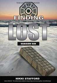 Finding Lost - Season Six : The Unofficial Guide