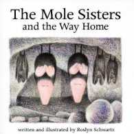 Mole Sisters and Way Home -- Paperback / softback