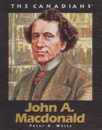 John a MacDonald : Revised (Canadians) （Rev）