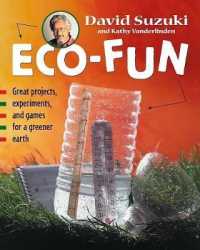 Eco-Fun : Great Projects, Experiments, and Games for a Greener Earth