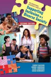 The Educational Assistant's Guide to Supporting Inclusion in a Diverse Society （2ND）