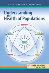 Understanding the Health of Populations : A Canadian Perspective