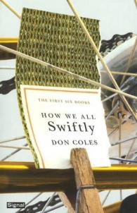 How We All Swiftly : The First Six Books