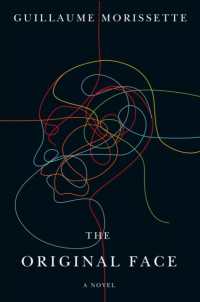 The Original Face : A Novel