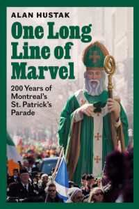 One Long Line of Marvel : 200 Years of Montreal's St. Patrick's Parade
