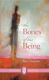 The Bones of His Being Volume 191 (Essential Poets series)