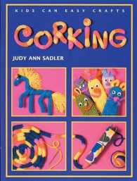 Corking (Kids Can Easy Crafts)