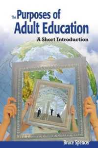 Purposes of Adult Education : A Short Introduction （2ND）