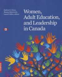 Women, Adult Education, and Leadership in Canada : Inspiration. Passion. Commitment.