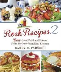 Rock Recipes 2 : More Great Food from My Newfoundland Kitchen