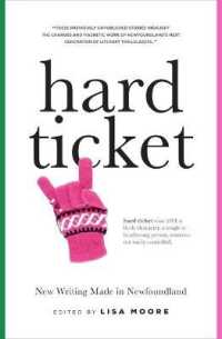 Hard Ticket : New Writing Made in Newfoundland