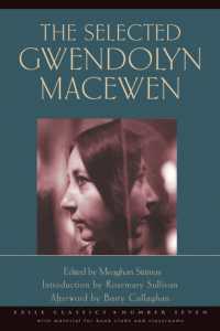 The Selected Gwendolyn MacEwen (Exile Classics series)