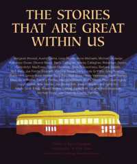 The Stories That Are Great within Us (The Exile Book of Anthology Series)