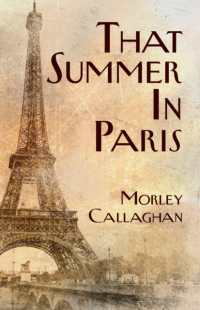 That Summer in Paris (Exile Classics Series) （A New Expanded）
