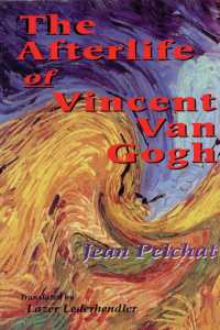 The Afterlife of Vincent Van Gogh