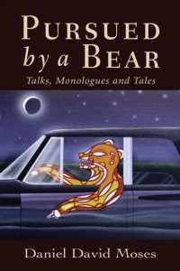 Pursued by a Bear : Talks, Monologues and Tales