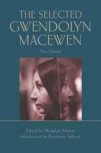 The Selected Gwendolyn MacEwen (Exile Classics series)