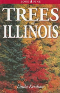 Trees of Illinois : Including Tall Shrubs