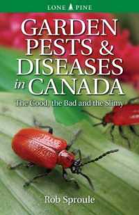 Garden Pests & Diseases in Canada : The Good, the Bad and the Slimy