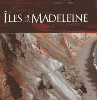 Iles-De-La-Madeleine : Exotiques / Ever Exotic （2ND）