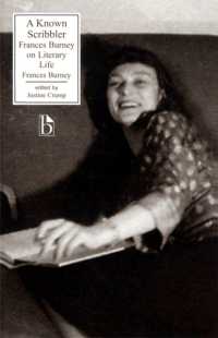 A Known Scribbler : Frances Burney on Literary Life