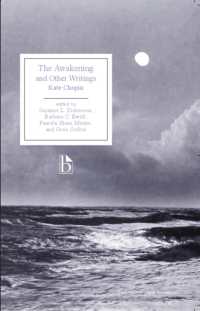 ケイト・ショパン『目覚め』<br>The Awakening and Other Writings (Broadview Editions)