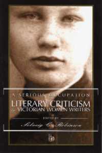 A Serious Occupation : Literary Criticism by Victorian Women Writers