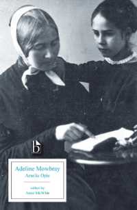 Adeline Mowbray : Or the Mother and Daughter (Broadview Editions)