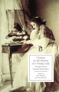 リチャードソン『クラリッサ』<br>Clarissa : Or, the History of a Young Lady (Broadview Editions) （Abridged）