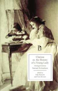 リチャードソン『クラリッサ』<br>Clarissa - an Abridged Edition : or, the History of a Young Lady （Abridged）