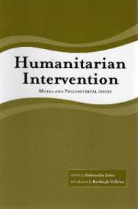 Humanitarian Intervention : Moral and Philosophical Issues