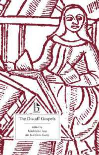 The Distaff Gospels : A First Modern English Edition of Les Évangiles des Quenouilles