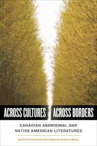 Across Cultures/Across Borders : Canadian Aboriginal and Native American Literatures