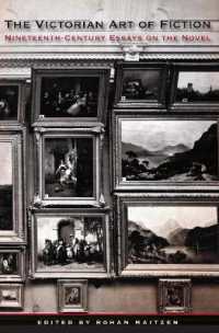 The Victorian Art of Fiction : Nineteenth-Century Essays on the Novel