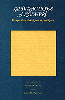 LA Didactique a L'Oeuvre : Perspectives Theoriques Et Pratiques