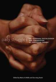Daily Struggles : The Deepening Racialization and Feminization of Poverty in Canada