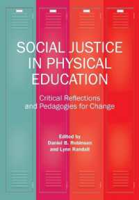 Social Justice in Physical Education : Critical Reflections and Pedagogies for Change